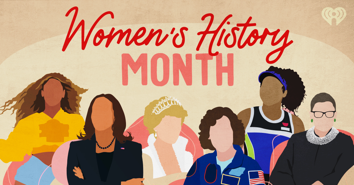 Celebrate Women’s History Month With iHeartRadio’s Playlist of